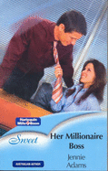 Her Millionaire Boss