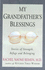 My Grandfather's Blessings: Stories of Strength, Refuge, and Belonging
