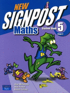 New Signpost Maths: Student Book 5