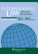 International Law: Selected Documents 2011-2012