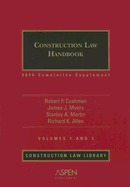Construction Law Handbook: Cummulative Supplement Volumes 1 and 2