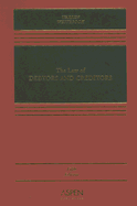 The Law of Debtors and Creditors: Text, Cases, and Problems