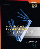 Inside Microsoft SQL Server(tm) 2005: T-SQL Querying