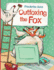 Outfoxing the Fox