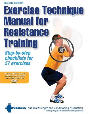 EXERCISE TECHNIQUE MANUAL FOR RESISTANCE TRAINING - 2ND EDITION