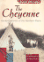 The Cheyenne: Hunter-Gatherers of the Northern Plains