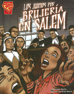 Los Juicios Por Brujeria en Salem