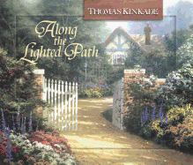 Along the Lighted Path
