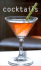 Cocktails: Over 70 Simple Recipes for Elegant Cocktails
