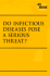 Do Infectious Diseases Pose a Serious Threat?