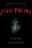 Poltergeist: A Classic Study in Destructive Haunting