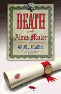 Death at the Alma Mater