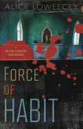 Force of Habit