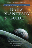 llewellyns 2022 daily planetary guide complete astrology at a glance