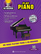 no brainer play piano we make playing piano a no brainer