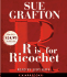 R Is for Ricochet