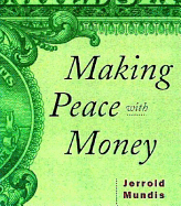 Making Peace with Money