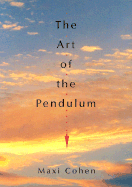 art of the pendulum