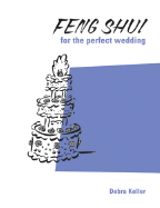 Feng Shui for the Perfect Wedding
