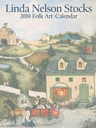 Linda Nelson Stocks Folk Art 2010 D: Diary - Desk