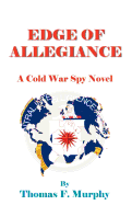edge of allegiance a cold war spy novel