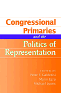 Congressional Primaries and the Politics of Representatiion