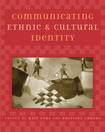 Communicating ethnic and cultural identity