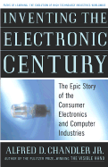 inventing the electronic century the epic story of the consumer electronics photo
