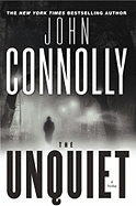 The Unquiet: a Thriller (Charlie Parker)