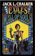 Exiles at the Well of Souls