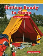 Getting Ready to Camp: Introducing Division