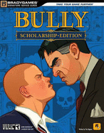 bully scholarship edition signature series guide