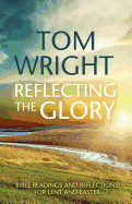 Reflecting the Glory