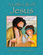 little life of jesus to read and treasure rock lois and langton roger