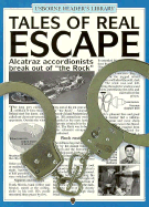 Usborne Tales of Real Escape