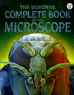 The Usborne Complete Book of the Microscope