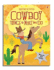 Cowboy Things to Make and Do