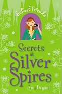 Secrets at Silver Spires