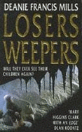 Losers Weepers