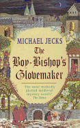 The Boy Bishop's Glovemaker