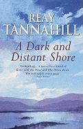 A Dark and Distant Shore