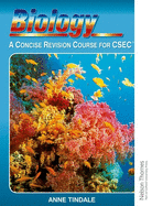 Biology: A Concise Revision Course for CXC