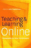 Teaching & Learning Online: New Pedagogies for New Technology