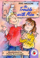 The Trouble with Mice