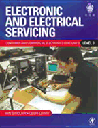 Electronic and Electrical Servicing - Level 3