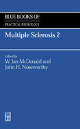 Multiple Sclerosis: Blue Books of Practical Neurology Series, Volume 27