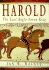 Harold, the Last Anglo-Saxon King