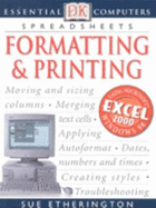 Formatting and Printing