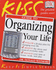 KISS guide to organising your life