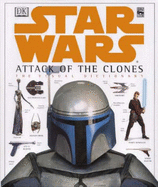 Star Wars Episode II: Attack of the Clones - Visual Dictionary